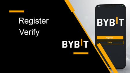 How to Register and Verify Account in Bybit